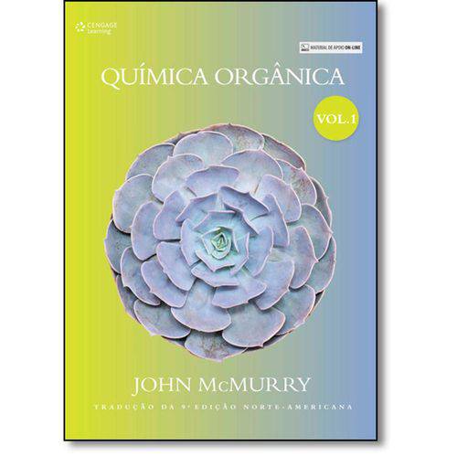 Química Orgânica - Vol.1 - Tradução da 9ª Edição Norte-Americana