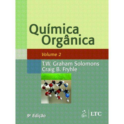 Química Orgânica - Vol. 2 - 9º Ed. 2009