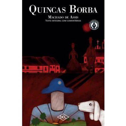 Quincas Borba - 2ª Ed. 2013
