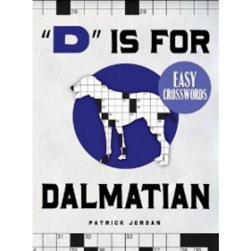 "d" Is For Dalmatian Easy Crosswords - Puzzlewright