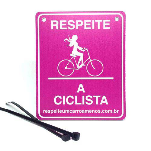 "Placa de Sinalização para Bicicleta "Respeite a Ciclista" Rosa
