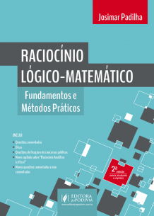 Raciocínio Lógico-Matemático: Fundamentos e Métodos Práticos (2018)