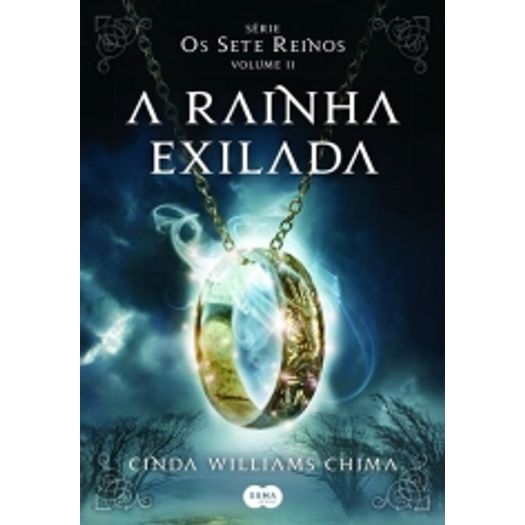 Rainha Exilada, a - Vol 2 - Suma de Letras