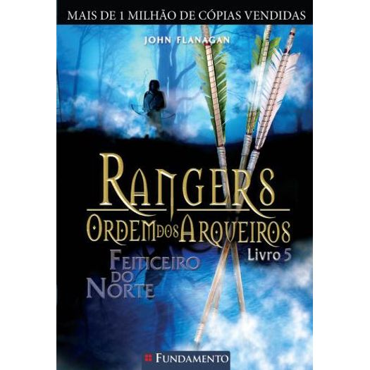 Rangers - Ordem dos Arqueiros 5 - Fundamento