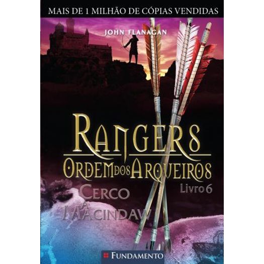Rangers - Ordem dos Arqueiros 6 - Fundamento