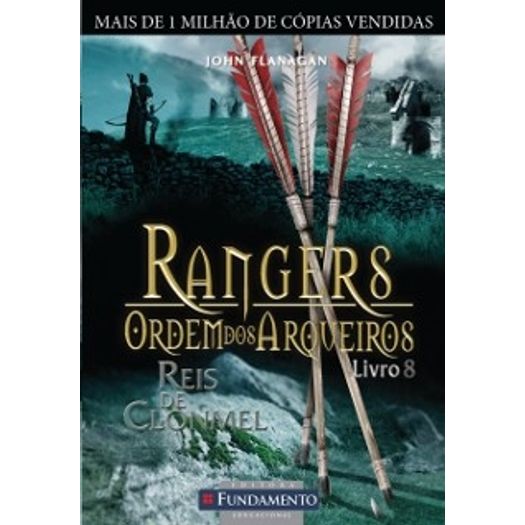 Rangers - Ordem dos Arqueiros 8 - Fundamento