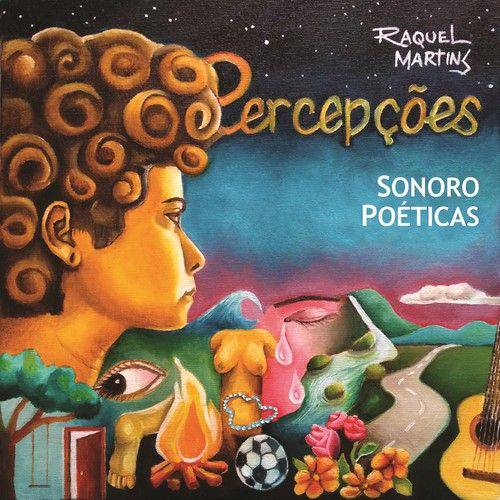 Raquel Martins - Percepções Sonoro Poéticas