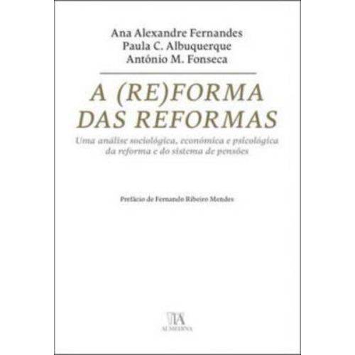 (Re)Forma das Reformas, a