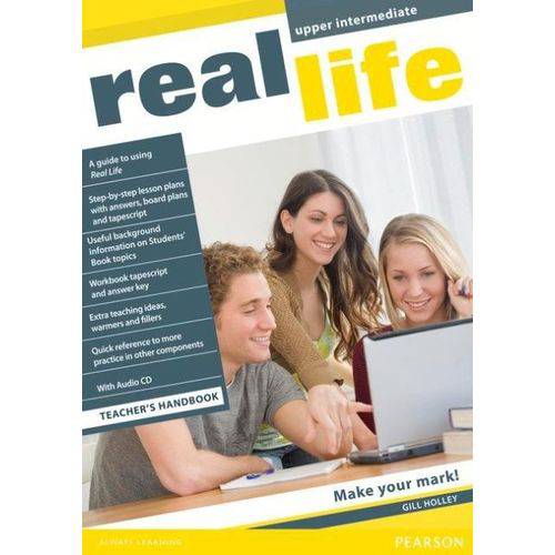 Real Life Upper Int Teacher''s Book 1E