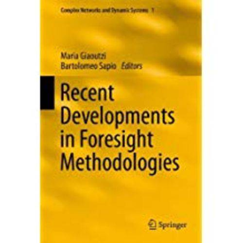 Recent Developments In Foresight Methodologies (2013)