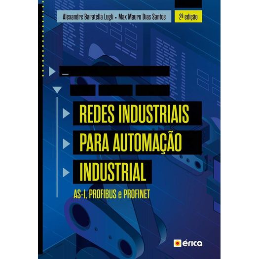 Redes Industriais para Automacao Industrial - Erica