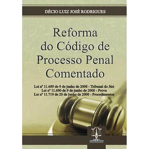 Reforma do Código de Processo Penal Comentado