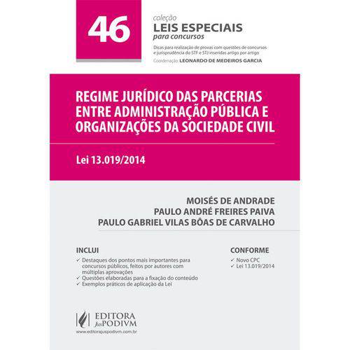Regime Jurídico das Parcerias Entre Administração Pública e Organizações da Sociedade Civil-Vol.46