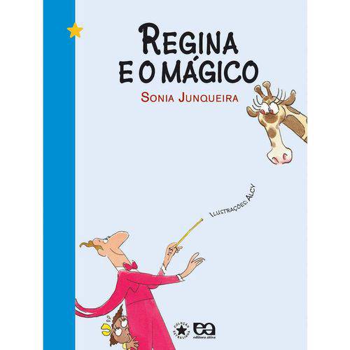 Regina e o Mágico 3ª Ed