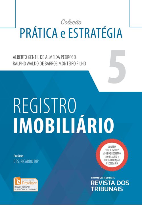 Registro Imobiliário - 1ª Edição - Coleção Prática e Estratégia - Vol 5