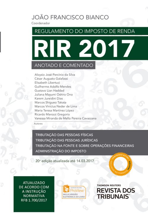 Regulamento do Imposto de Renda RIR 2017 - Volume Único