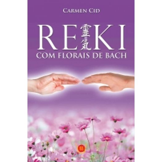 Reiki com Florais de Bach - Isis