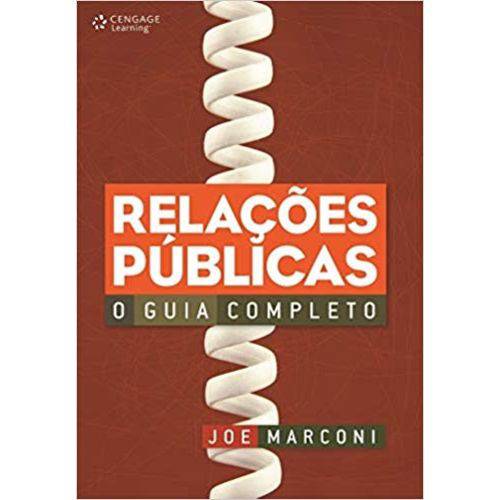 Relacoes Publicas - o Guia Completo