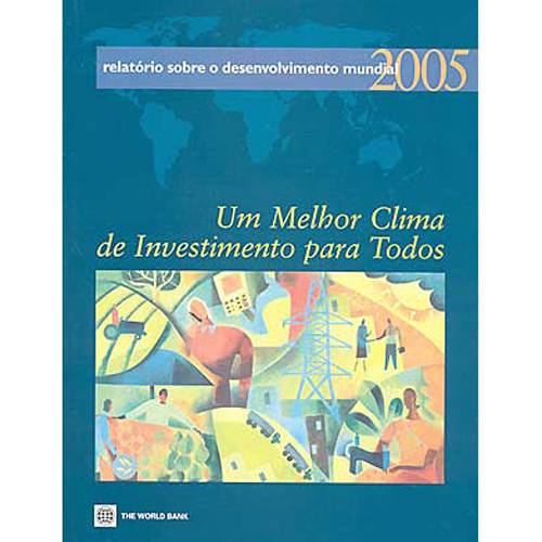 Relatório Sobre o Desenvolvimento Mundial 2005