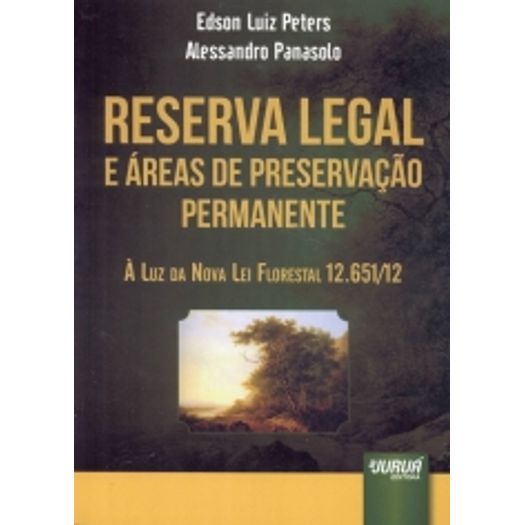 Reserva Legal e Areas de Preservacao Permanente - Jurua