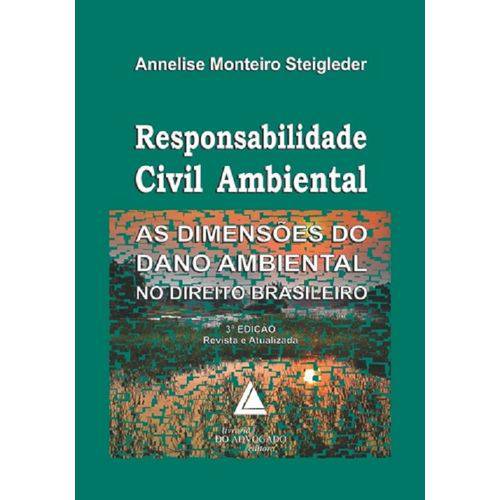 Responsabilidade Civil Ambiental - Livraria do Advogado