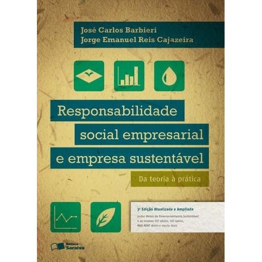 Responsabilidade Social Empresarial e Empresa Sustentavel - Saraiva