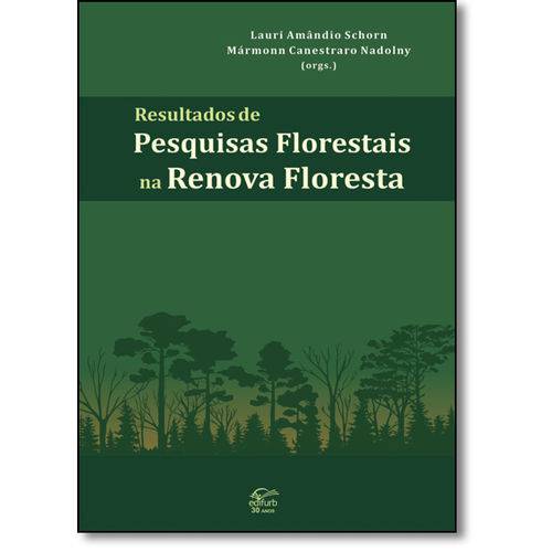 Resultados de Pesquisas Florestais na Renova Floresta