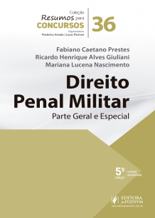 Resumos para Concursos - V.36 - Direito Penal Militar Parte Geral e Especial (2019)