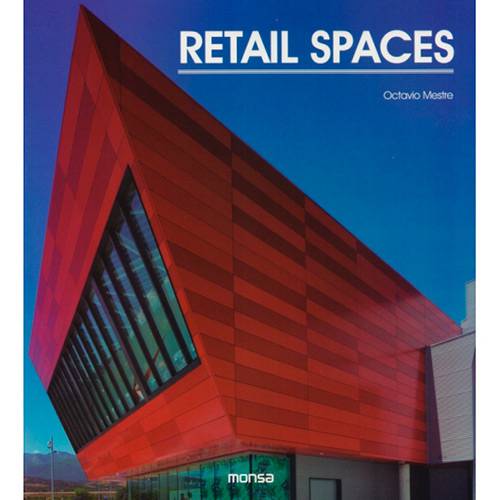 Retail Spaces 1ª Ed