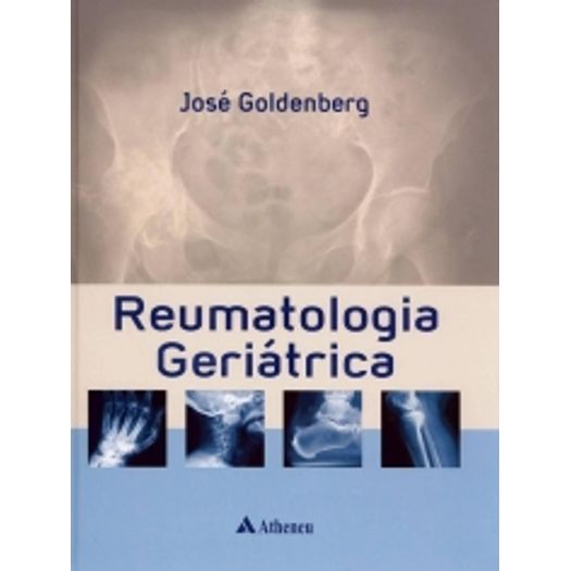 Reumatologia Geriatrica - Atheneu