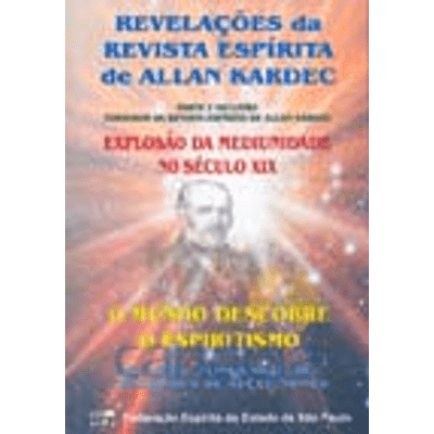 Revelações da Revista Espírita de Allan Kardec