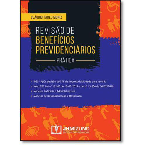Revisão de Benefícios Previdenciários - 1ª Ed.