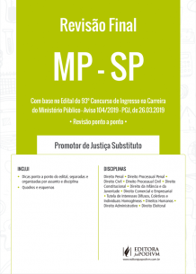 Revisão Final - MP SP - Promotor de Justiça Substituto (2019)