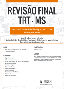 Revisão Final - TRT 24ª Região - MS - Dicas Ponto a Ponto do Edital (2017)