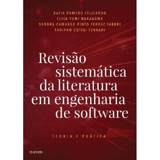 Revisao Sistematica da Literatura em Engenharia de Software - Elsevier