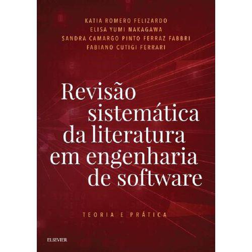 Revisao Sistematica da Literatura em Engenharia de Software - Elsevier