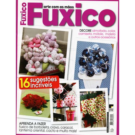 Revista Arte com Maos - Fuxico - Ed. 40