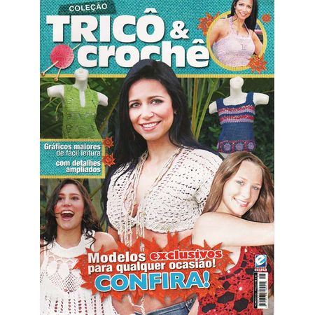 Revista Coleção Tricô & Crochê Ed. Escala Nº25