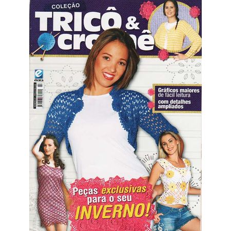 Revista Coleção Tricô & Crochê Ed. Escala Nº27