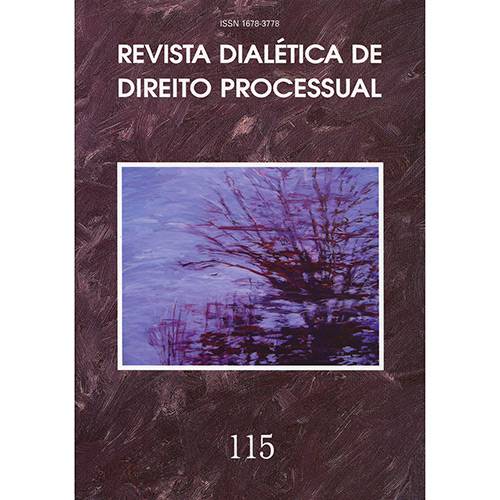 Revista Dialética de Direito Precessual Nº115