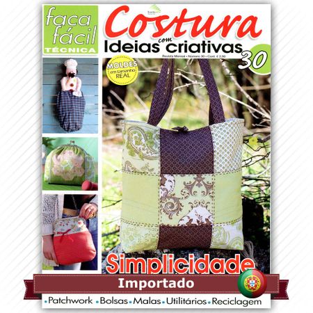 Revista Faça Fácil Costura com Ideias Criativas Nº30