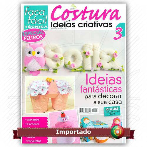 Revista Faça Fácil Costura com Ideias Criativas Nº03