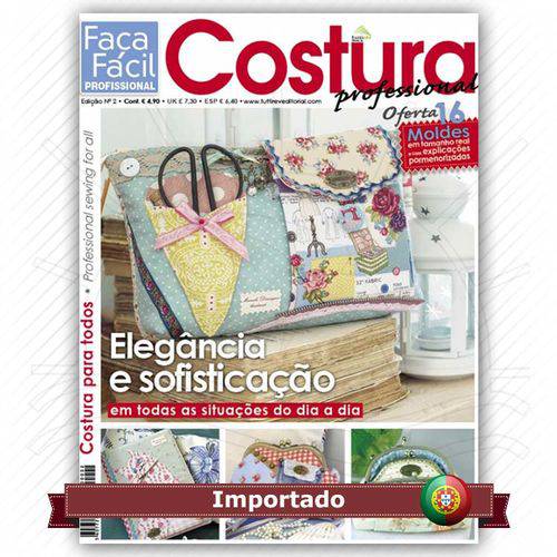 Revista Faça Fácil Costura Professional Nº02
