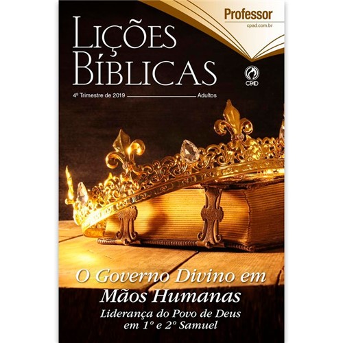 Revista Lições Bíblicas Professor 4º Tr. de 2019