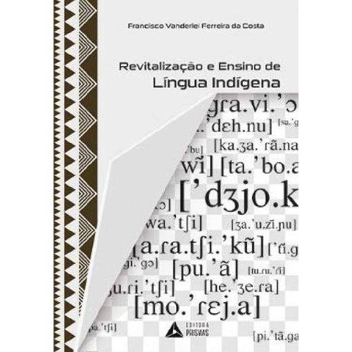 Revitalização e Ensino de Língua Indígena