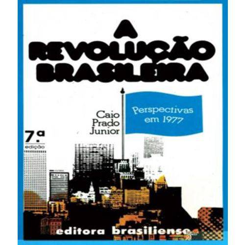 Revolucao Brasileira, a - 07 Ed