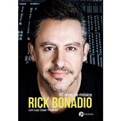Rick Bonadio - 30 Anos de Musica