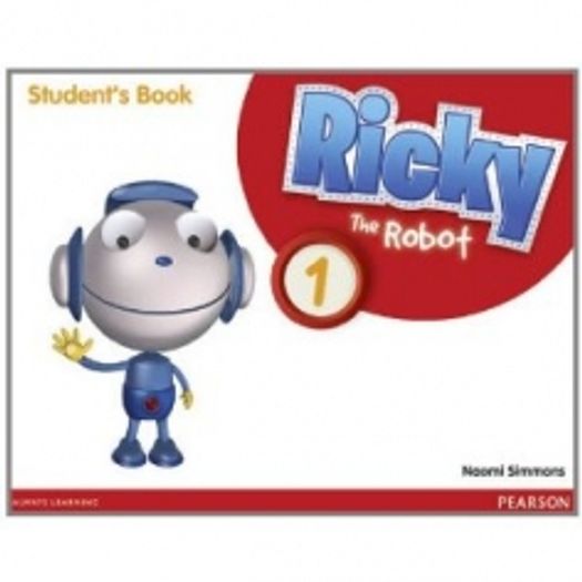 Ricky The Robot 1 Students Book - Pearson