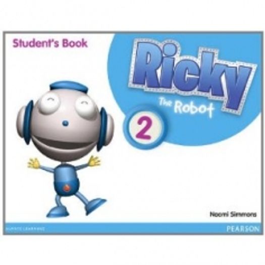 Ricky The Robot 2 Students Book - Pearson