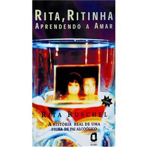 Rita , Ritinha - Aprendendo a Amar